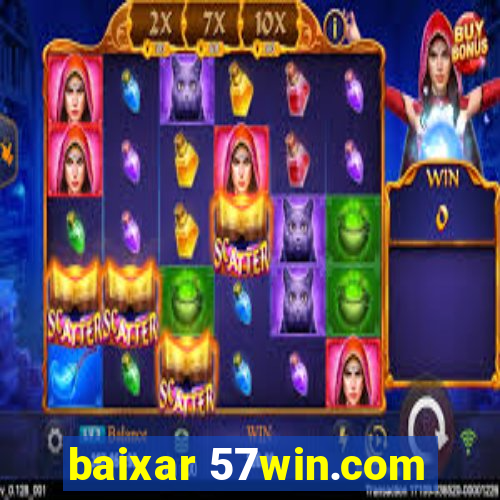 baixar 57win.com